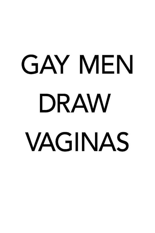 Gay Men Draw Vaginas cover image