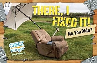 There I Fixed It!: (No, You Didn't) cover image