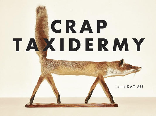 Crap Taxidermy cover image