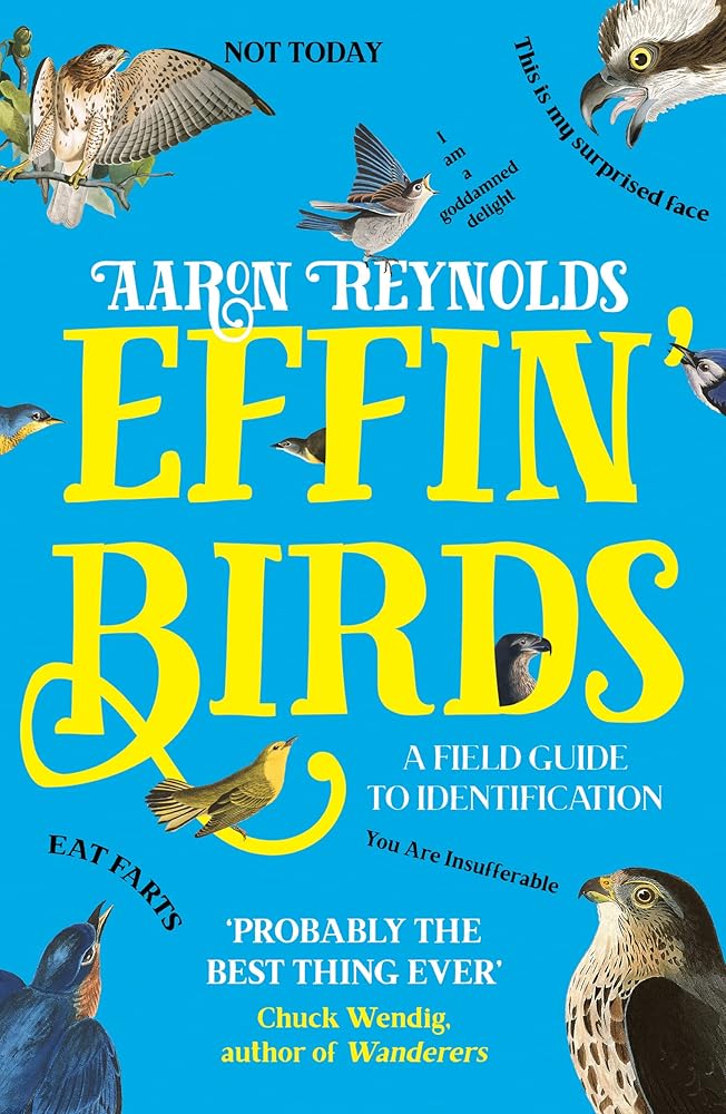 Effin' Birds: A Field Guide to Identification cover image